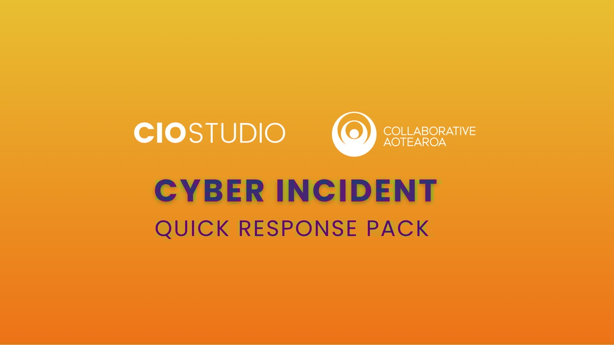 Cyber Incident - Quick Response Pack
