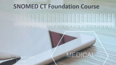 SNOMED CT Foundation Course
